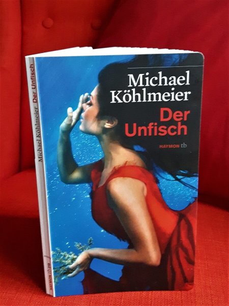 Der Unfisch - ein Märchen von Michael Köhlmeier
