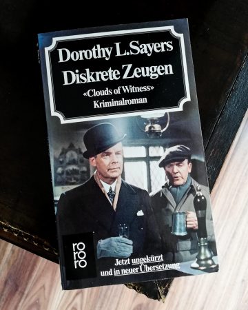 Dorothy L. Sayers: Diskrete Zeugen