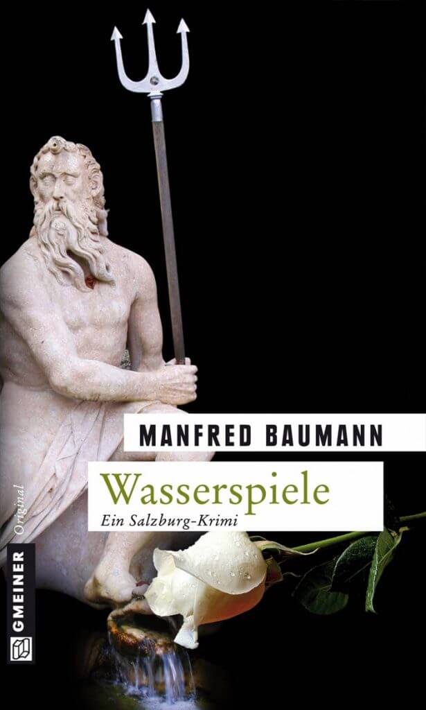 Krimi Empfehlung Manfred Baumann - Wasserspiele