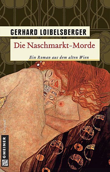 Gerhard Loibelsberger: Die Naschmarkt-Morde