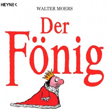 Walter Moers: Der Fönig