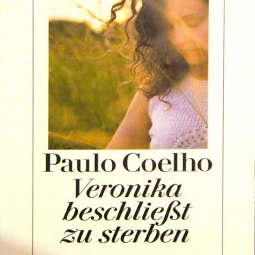 Paulo Coelho: Veronika beschließt zu sterben