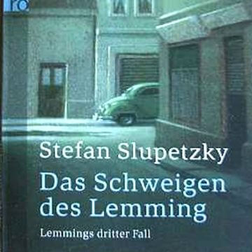 Stefan Slupeztky: Das Schweigen des Lemmings