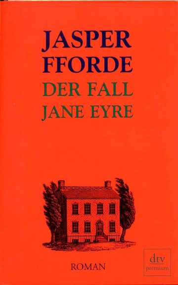 Jasper Fforde: Der Fall Jane Eyre