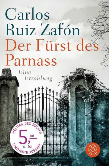 Carlos Ruiz Zafón: Der Fürst des Parnass