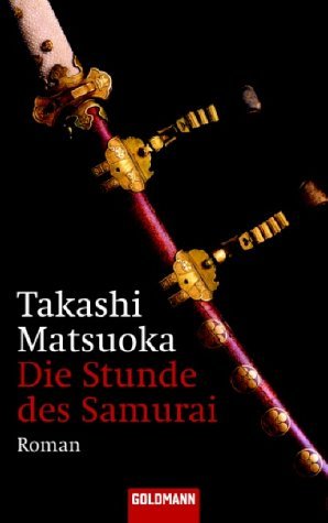 Takashi Matsuoka: Die Stunde des Samurai