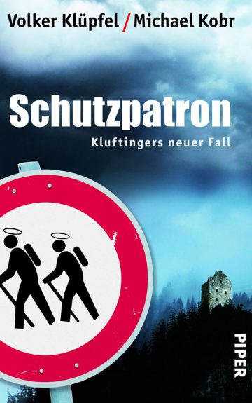 Volker Klüpfel, Michael Kobr: Schutzpatron