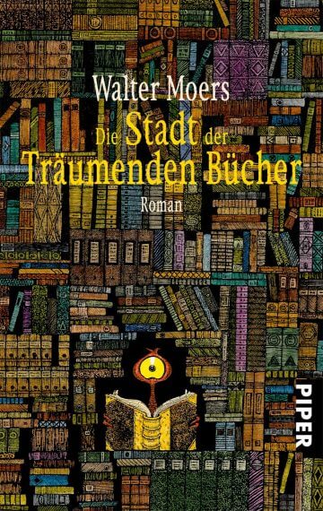 Walter Moers: Die Stadt der Träumenden Bücher