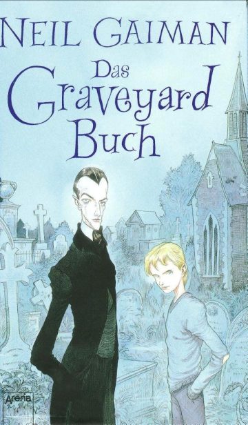 Neil Gaiman: Das Graveyard Buch