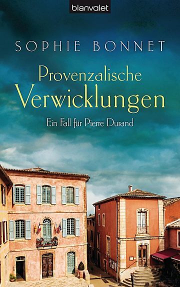 Sophie Bonnet: Provenzalische Verwicklungen