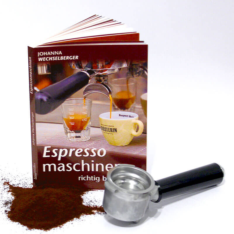 Johanna Weichselberger Espressomaschinen richtig bedienen